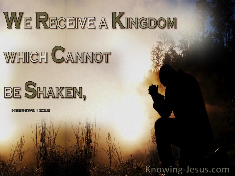 Hebrews 12:28 A Kingdom Which Cannot Be Shaken (beige)